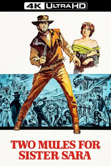 Poster to the movie "Two Mules for Sister Sara" #904949