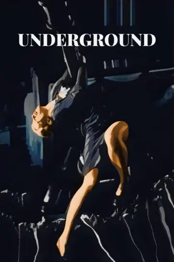 Poster to the movie "Underground" #754511