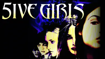 Backdrop to the movie "5ive Girls" #1587391