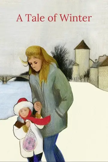 Poster to the movie "A Tale of Winter" #1113031