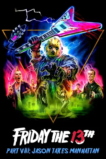 Poster to the movie "Friday the 13th Part VIII: Jason Takes Manhattan" #874771
