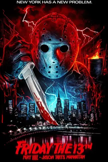 Poster to the movie "Friday the 13th Part VIII: Jason Takes Manhattan" #874775