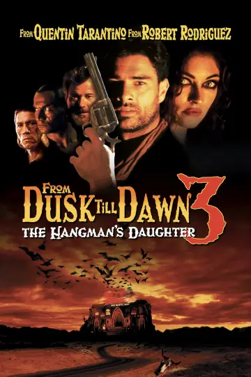 Poster to the movie "From Dusk Till Dawn 3: The Hangman
