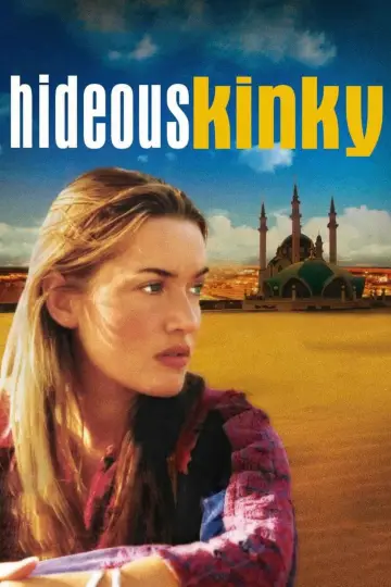 Poster to the movie "Hideous Kinky" #1116222