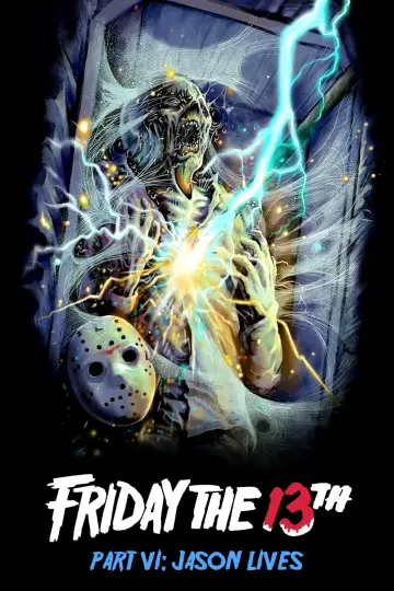 Poster to the movie "Friday the 13th Part VI: Jason Lives" #669816