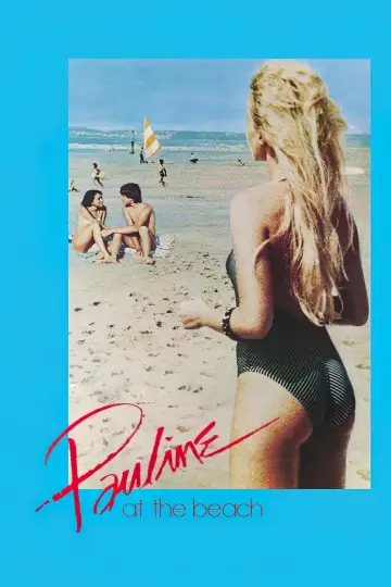 Poster to the movie "Pauline at the Beach" #1082217