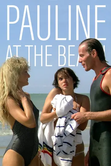 Poster to the movie "Pauline at the Beach" #1082224