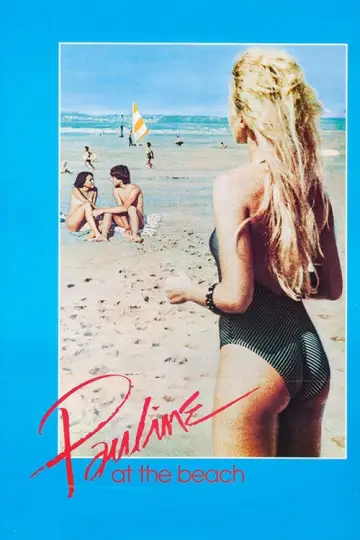 Poster to the movie "Pauline at the Beach" #1082228
