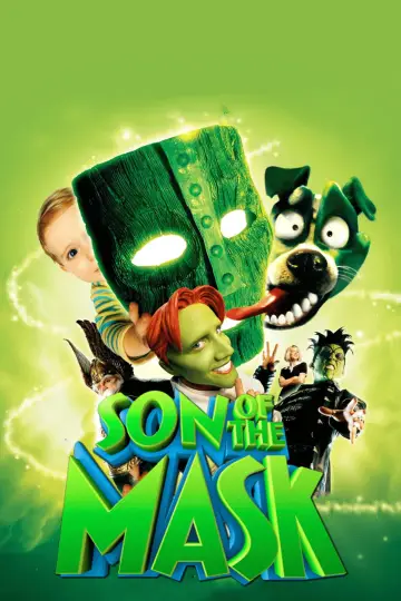 Poster to the movie "Son of the Mask" #855555