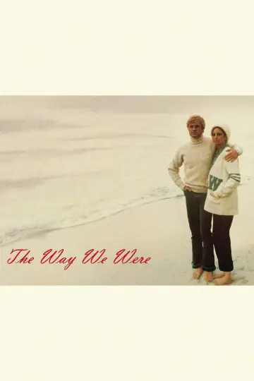 Poster to the movie "The Way We Were" #890790