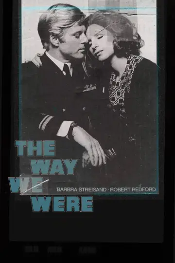 Poster to the movie "The Way We Were" #890793