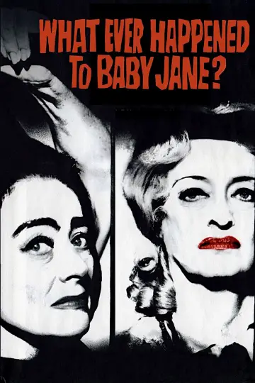 Poster to the movie "What Ever Happened to Baby Jane?" #130089