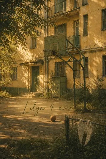 Poster to the movie "Lilya 4-ever" #1270569