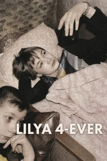 Poster to the movie "Lilya 4-ever" #1532241