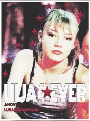 Poster to the movie "Lilya 4-ever" #887047