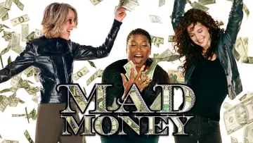 Backdrop to the movie "Mad Money" #627017