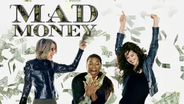 Backdrop to the movie "Mad Money" #627020