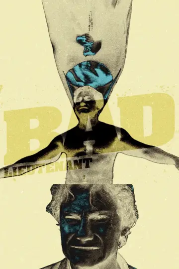 Poster to the movie "Bad Lieutenant" #992088