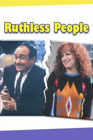 Poster to the movie "Ruthless People" #918418