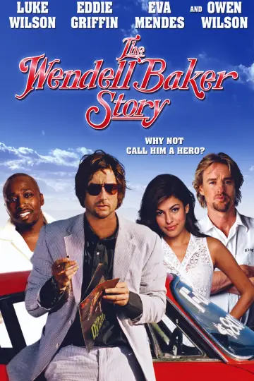 Poster to the movie "The Wendell Baker Story" #1094221