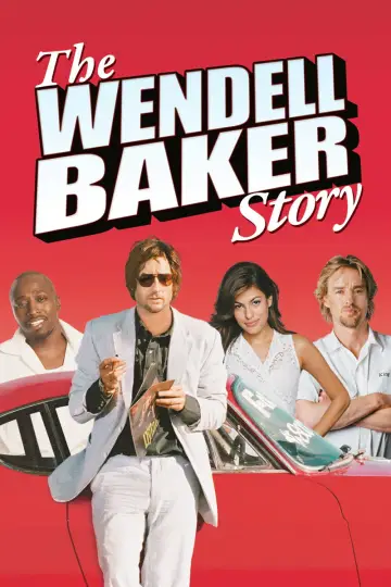 Poster to the movie "The Wendell Baker Story" #1094222