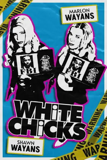 Poster to the movie "White Chicks" #578942