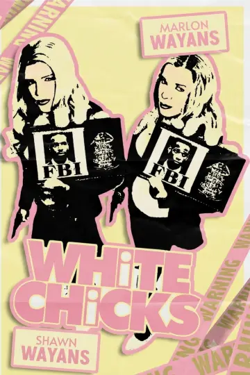Poster to the movie "White Chicks" #959299