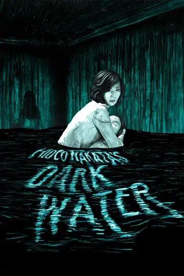 Poster to the movie "Dark Water" #938386