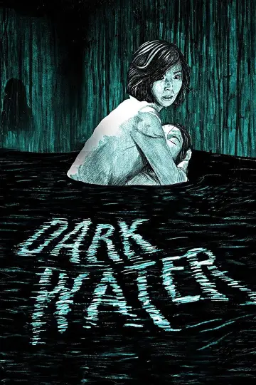 Poster to the movie "Dark Water" #938387