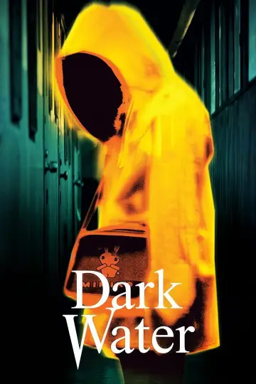 Poster to the movie "Dark Water" #938388