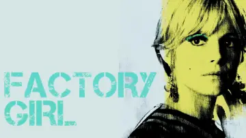 Backdrop to the movie "Factory Girl" #805141