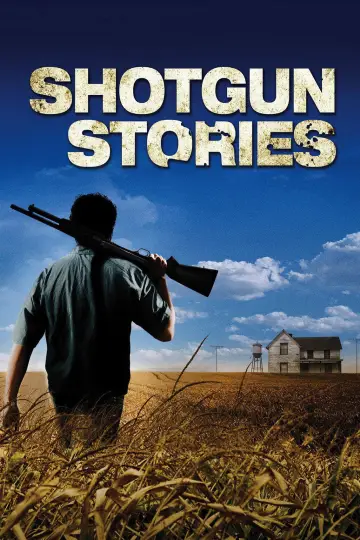 Poster to the movie "Shotgun Stories" #1126752