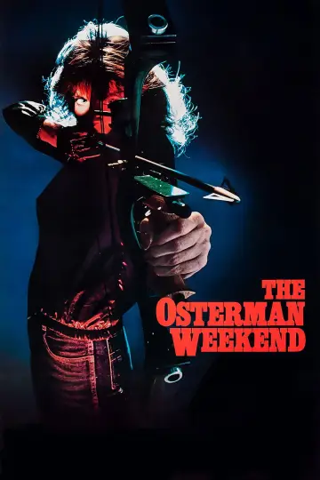 Poster to the movie "The Osterman Weekend" #1033887
