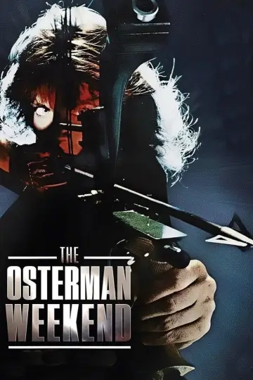 Poster to the movie "The Osterman Weekend" #1033890