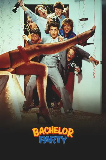 Poster to the movie "Bachelor Party" #1200585