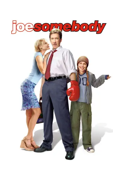 Poster to the movie "Joe Somebody" #1093485
