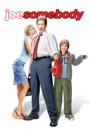 Poster to the movie "Joe Somebody" #1093487