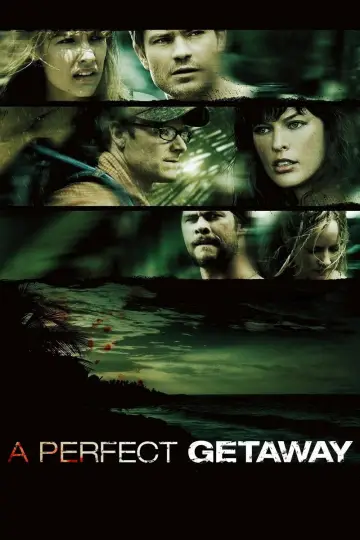 Poster to the movie "A Perfect Getaway" #842836