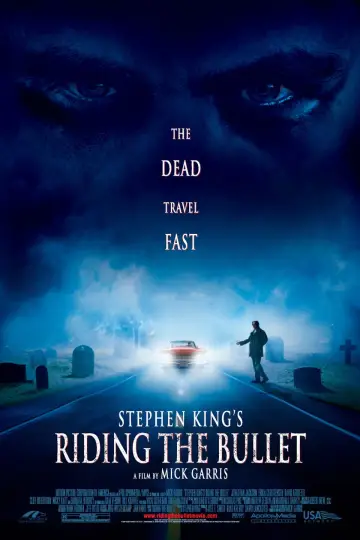 Poster to the movie "Riding the Bullet" #1050717