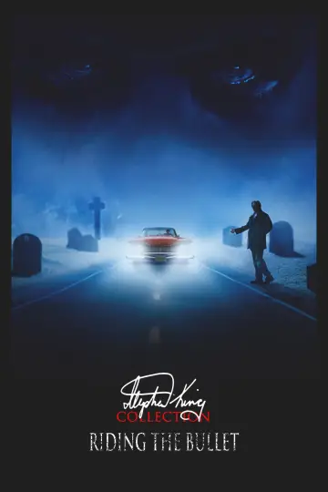 Poster to the movie "Riding the Bullet" #1050718