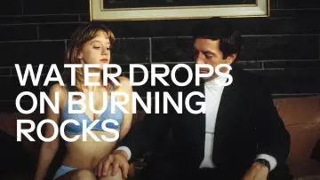 Backdrop to the movie "Water Drops on Burning Rocks" #1076005