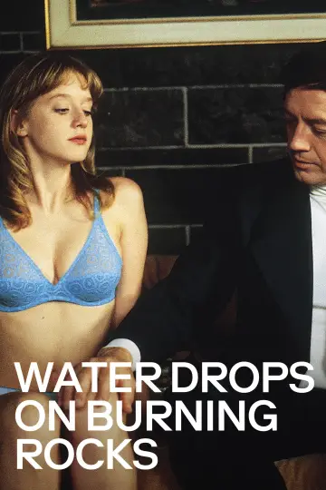 Poster to the movie "Water Drops on Burning Rocks" #1076025
