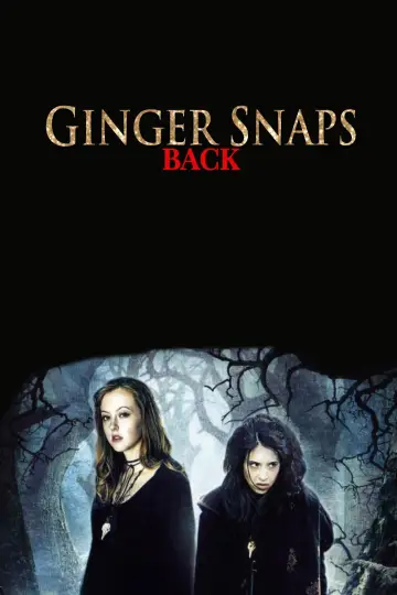 Poster to the movie "Ginger Snaps Back: The Beginning" #1055817