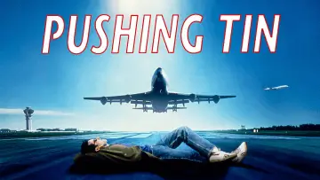 Backdrop to the movie "Pushing Tin" #888479