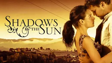 Backdrop to the movie "Shadows in the Sun" #1061639