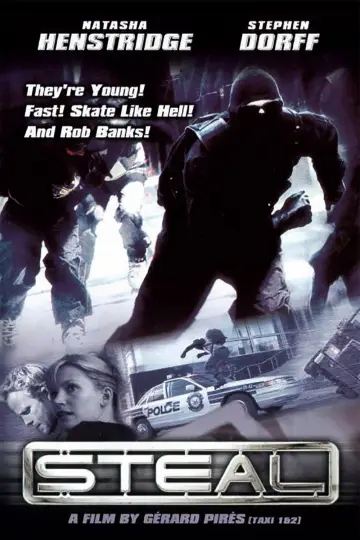 Poster to the movie "Steal" #1108799
