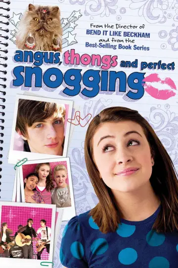 Poster to the movie "Angus, Thongs and Perfect Snogging" #1027551