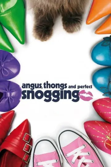 Poster to the movie "Angus, Thongs and Perfect Snogging" #1027552