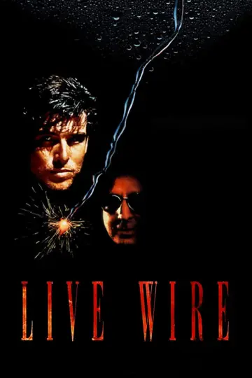 Poster to the movie "Live Wire" #1104065