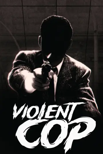 Poster to the movie "Violent Cop" #1648876